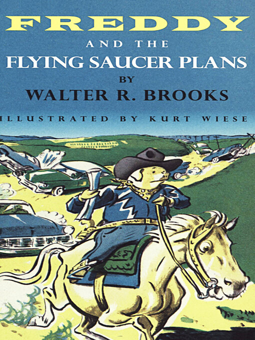 Title details for Freddy and the Flying Saucer Plans by Walter R. Brooks - Available
